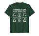 Things I Do in My Spare Time Dog Lover T-Shirt