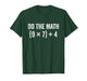 Funny Do The Math 67 Meme T-Shirt