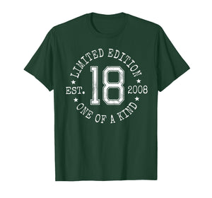 Limited Edition Est 2008 One of a Kind 18th Birthday T-Shirt