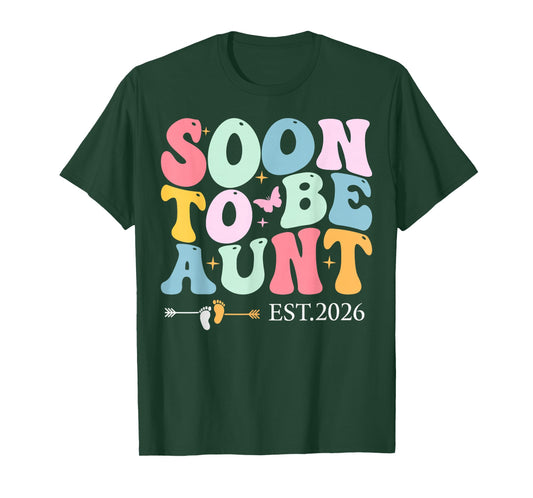 Funny Aunt 2026 Promoted to Auntie Soon to Be Aunt Est 2026 T-Shirt
