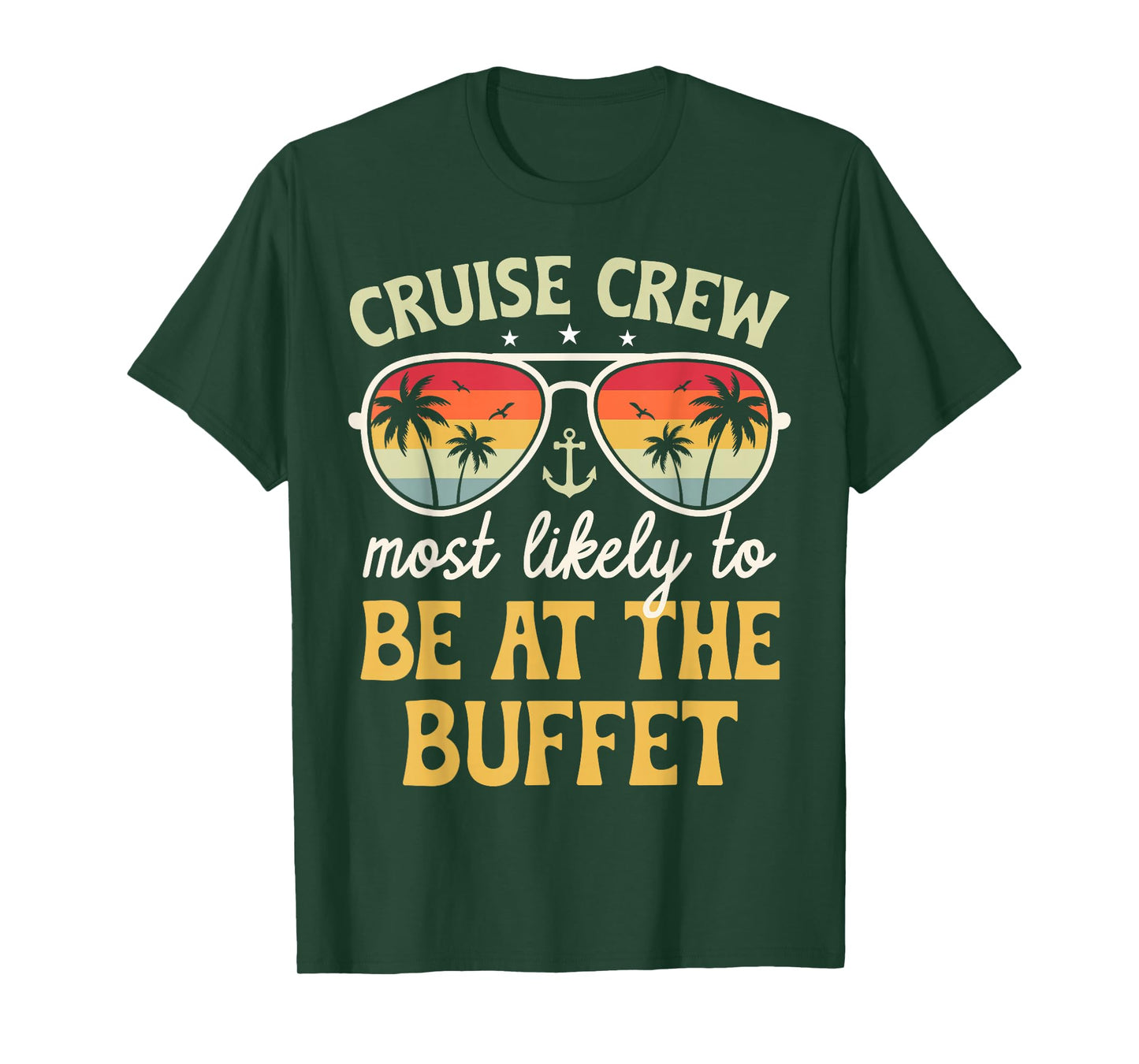 Most Likely to Be At The Buffet Matching Family Cruise 2026 T-Shirt