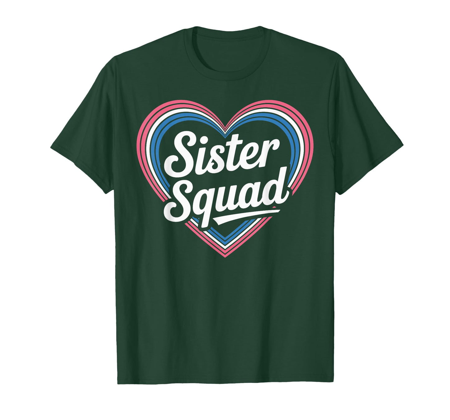Funny Sister Squad T-Shirt