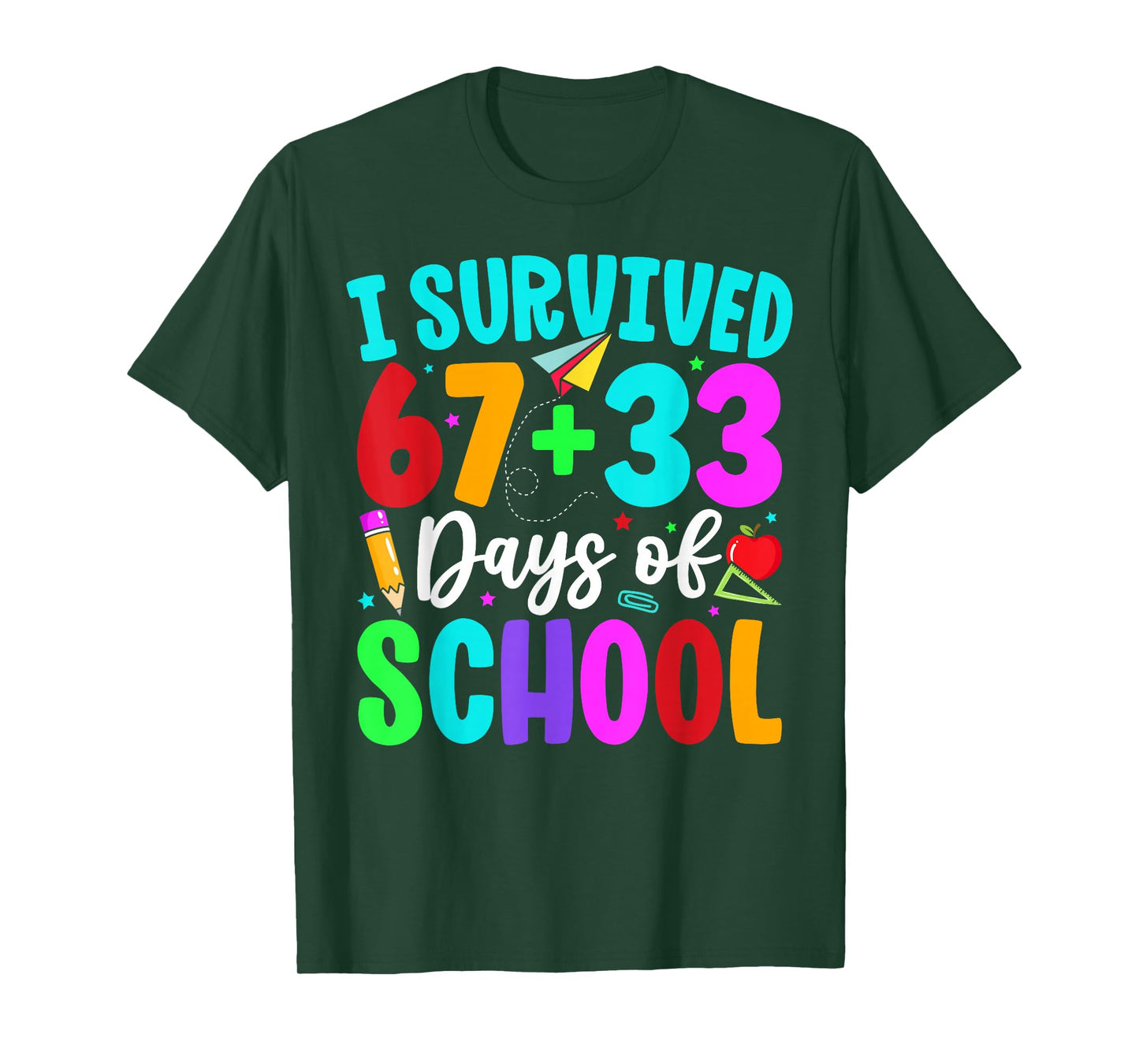 I Survived 67 33 Days of School Math Numbers Teacher Student T-Shirt