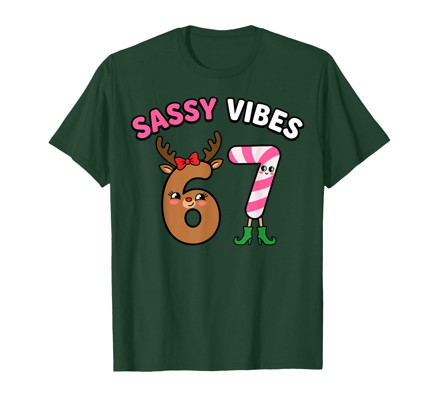 Sassy Vibes 67 Reindeer Candy Cane Christmas T-Shirt