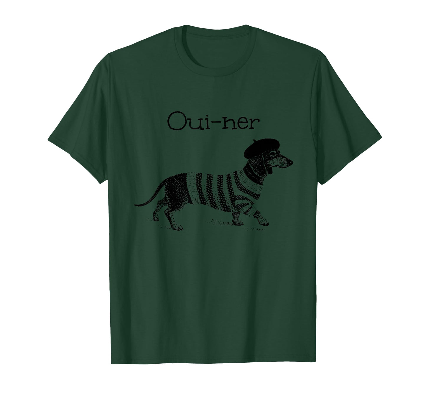 Oui-ner, Funny French Weiner Dog, Dachshund, Teckel, Doxie T-Shirt