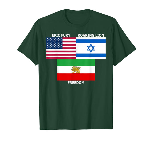 United States Israel Iran Lion and Sun Flags, Freedom Unity T-Shirt