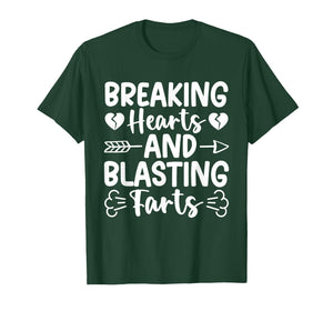 Breaking Hearts and Blasting Farts Valentine Funny Sarcastic T-Shirt