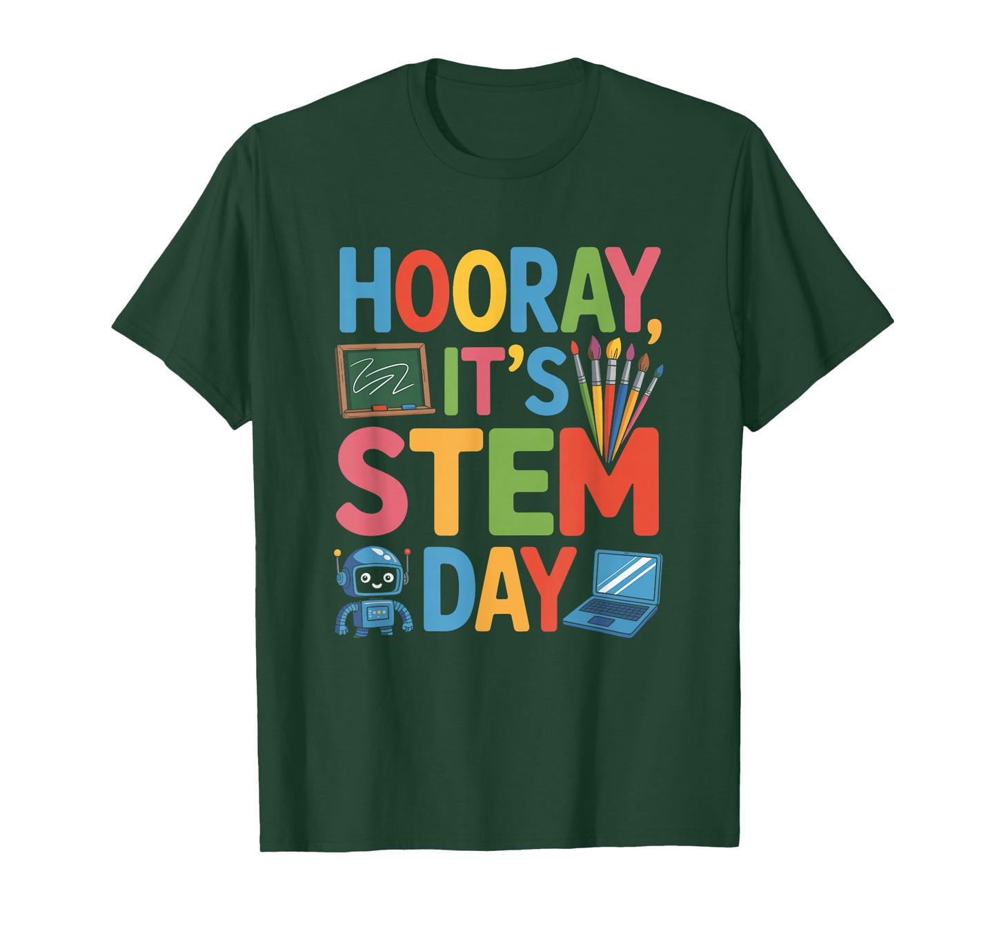Hooray It’s STEM Day, Science Teacher Teaching T-Shirt