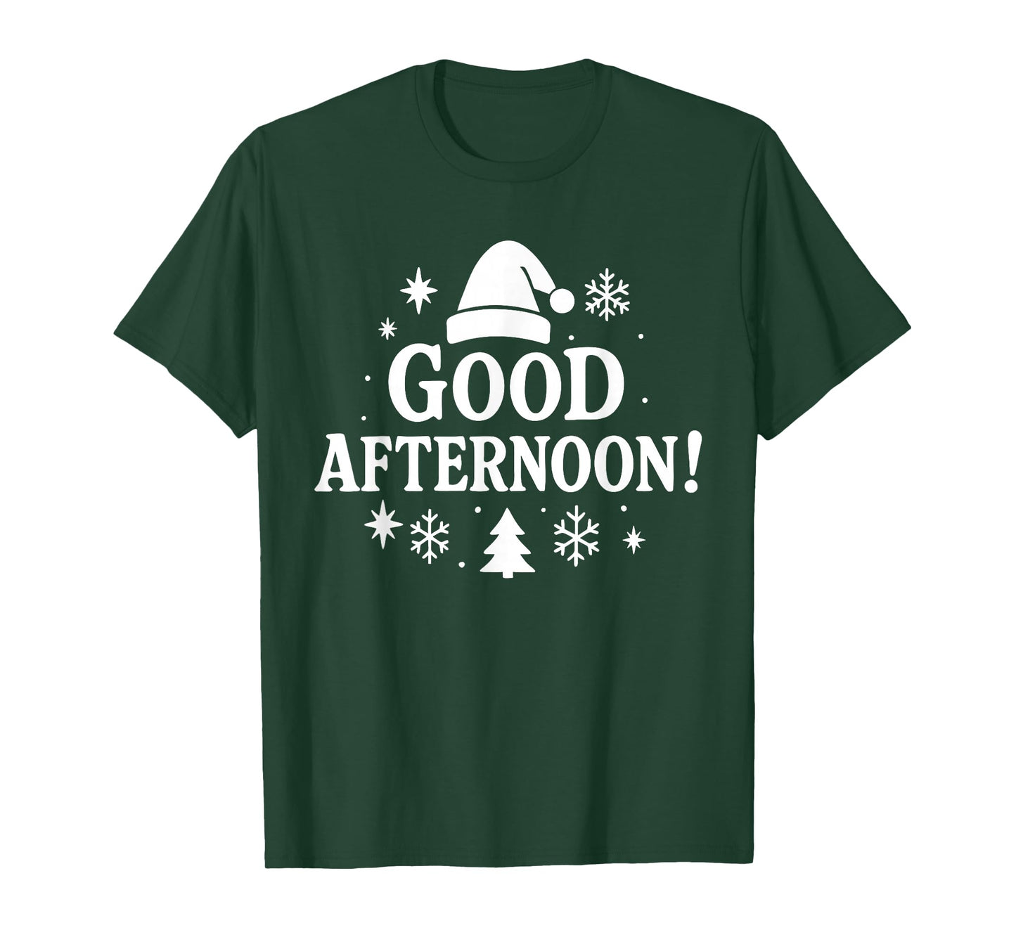 Good Afternoon Funny Christmas Holiday Cheer T-Shirt