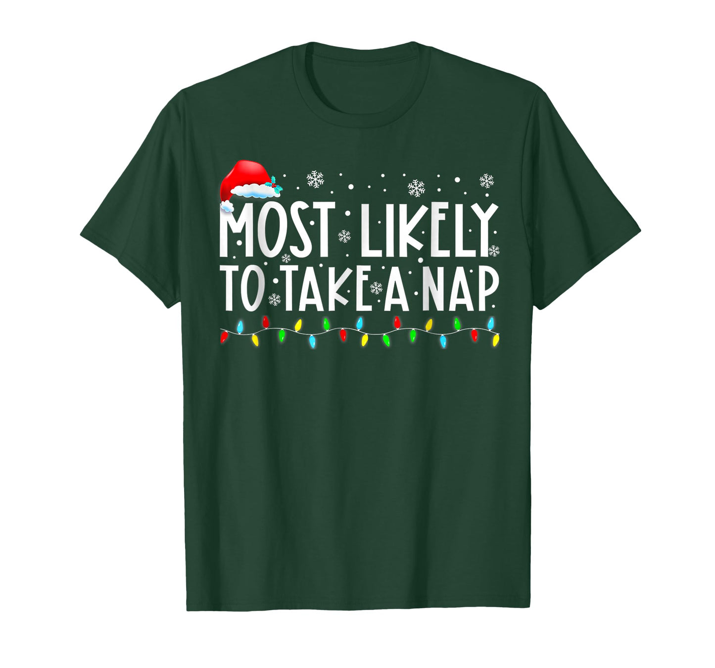 Most Likely to Take A Nap Christmas T-Shirt