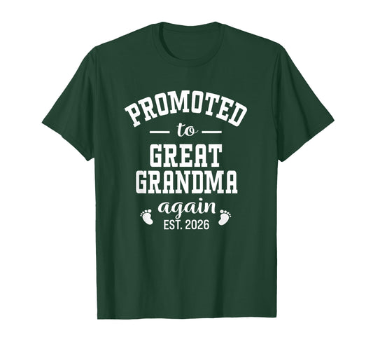 Promoted to Great Grandma Again 2026 Grandmother Women T-Shirt