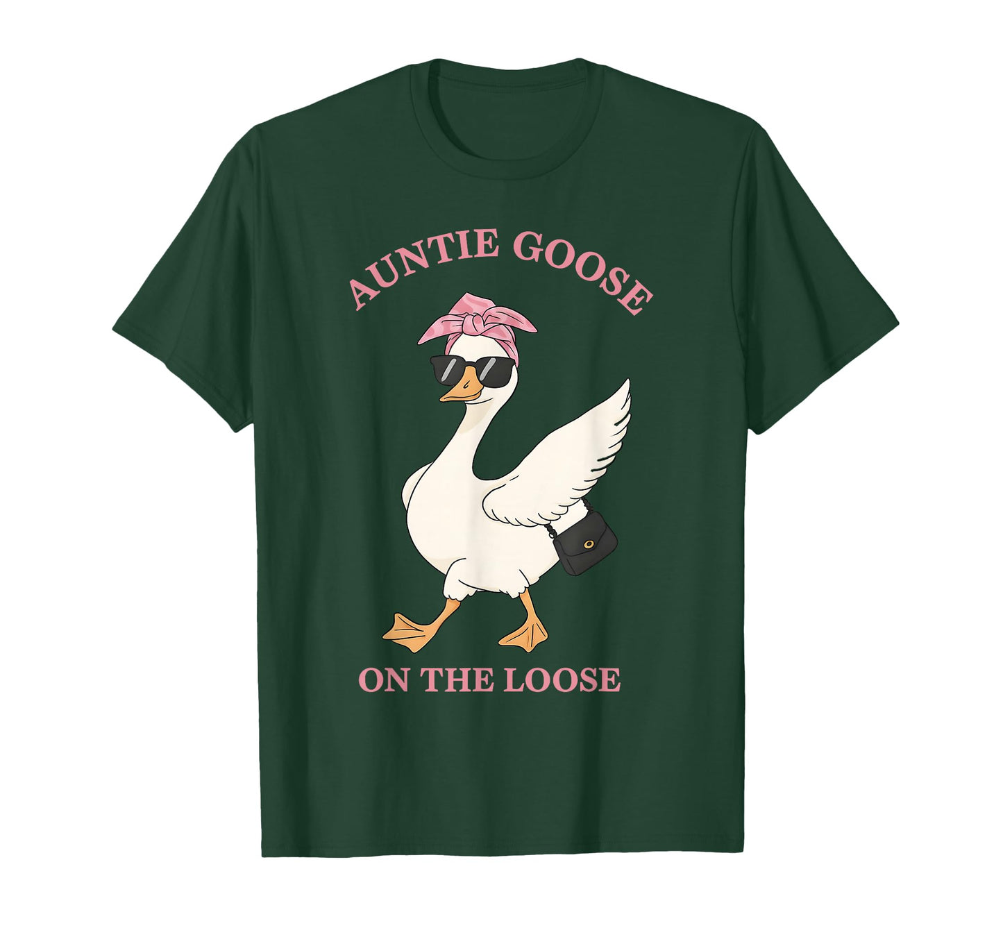 Funny Silly Auntie Goose On The Loose Family Aunt T-Shirt