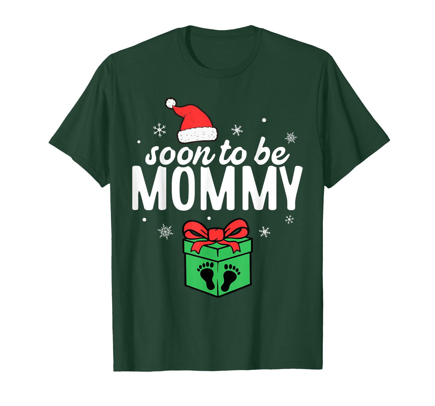 Soon to Be Mommy Christmas Funny Pregnancy Announcement Mom T-Shirt
