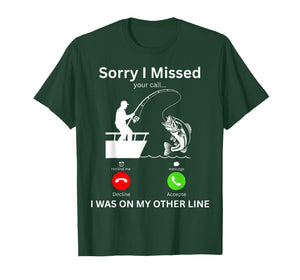 Funny Fishing Dad Missed Call Cool Father's Day Fish Fishing T-Shirt