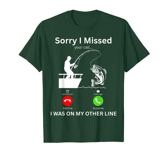 Funny Fishing Dad Missed Call Cool Father's Day Fish Fishing T-Shirt