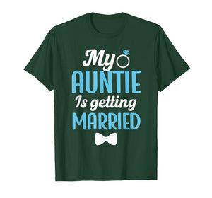 My Auntie is Getting Married Nephew of The Bride Nephew T-Shirt