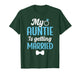 My Auntie is Getting Married Nephew of The Bride Nephew T-Shirt