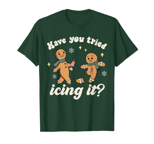Funny Gingerbread Have You Tried Icing It ER Nurse Group T-Shirt