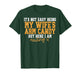 It's not Easy Being My Wife's arm Candy but here i am Dad T-Shirt