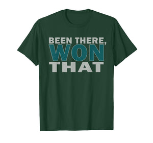 Been There Won That Bold Victory Fan Graphic T-Shirt