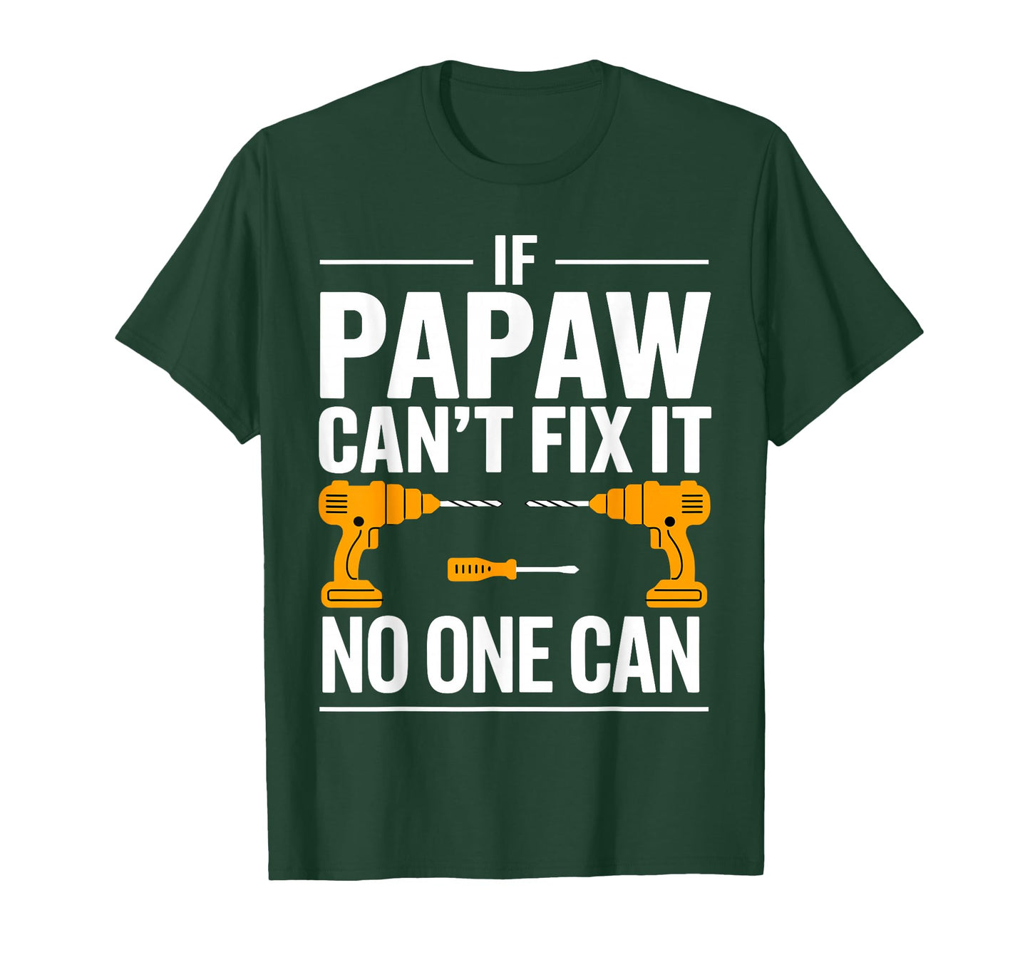 Funny Papaw Art for Grandpa Grandfather from Grandkids Papaw T-Shirt