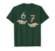 Funny Hands 67 Meme Six Seven Gen Alpha Slang T-Shirt