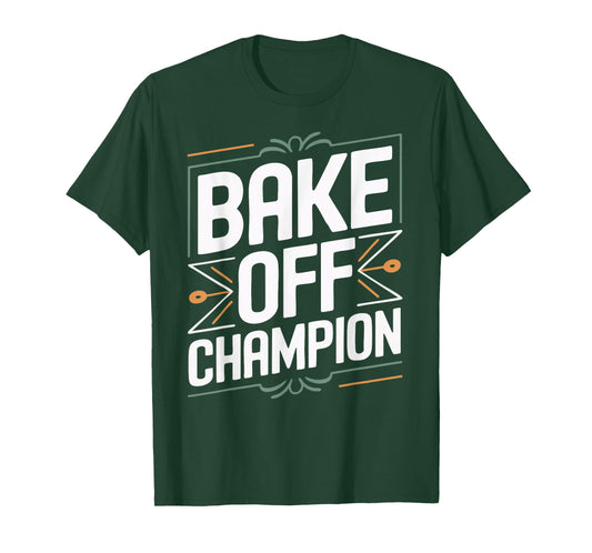 Bake Off Champion T-Shirt