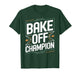 Bake Off Champion T-Shirt