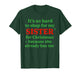 It's So Hard to Shop for My Sister for Christmas Funny Quote T-Shirt