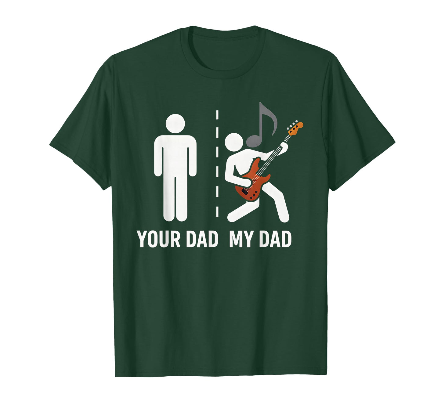 Your Dad My Dad Funny Father Music Guitar Player Musician T-Shirt