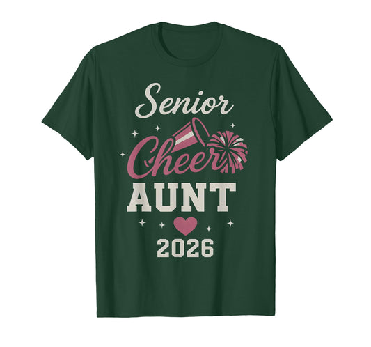 Proud Senior Cheer Aunt 2026 Cheerleader Class of 2026 T-Shirt