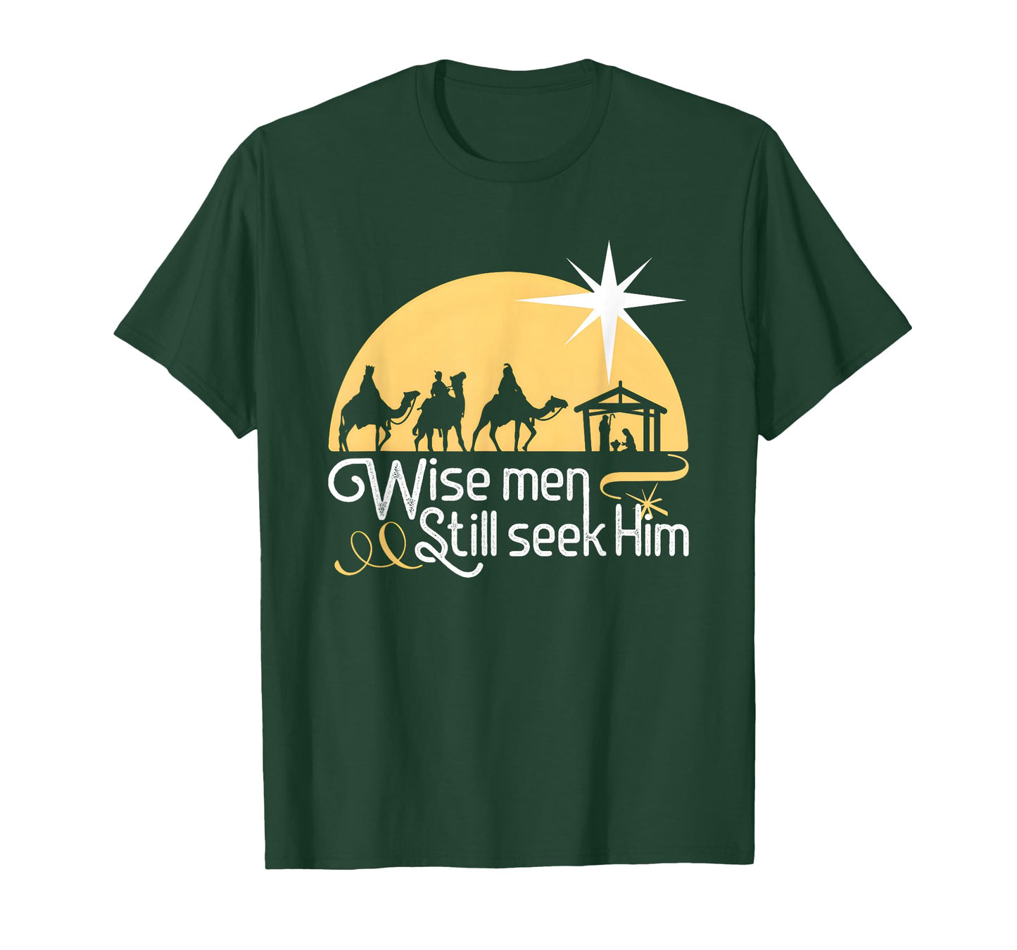 Wise Men Still Seek Him Christian Christmas Jesus Design T-Shirt