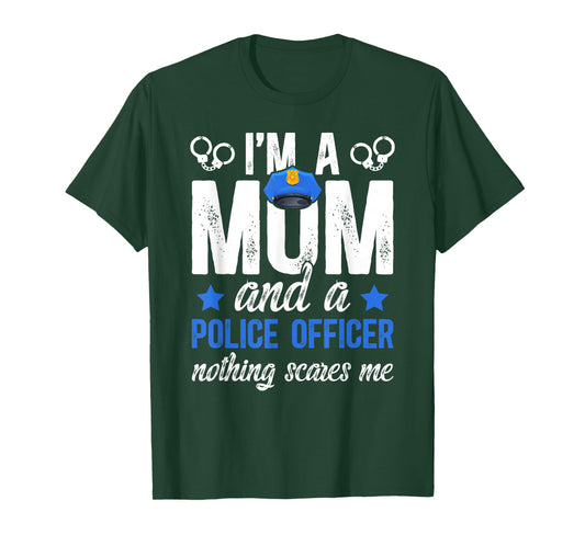 Mom and A Female Police Officer Women Female Cop T-Shirt