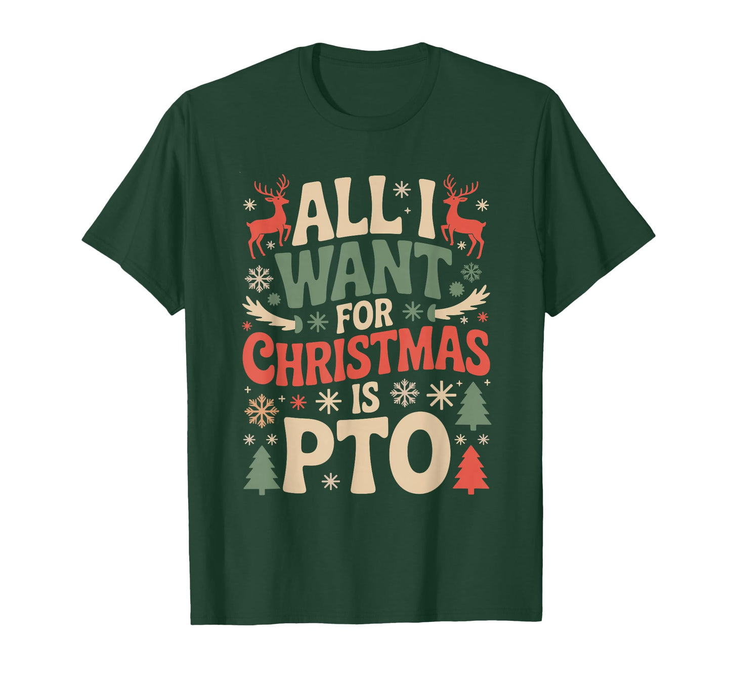 Funny All I Want for Christmas is PTO Matching Ugly Sweater T-Shirt
