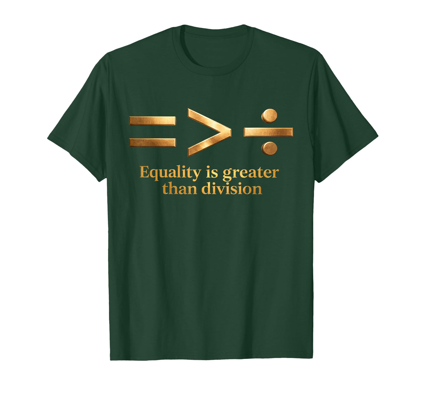 Equality is Greater Than Division Math Black History Melanin T-Shirt