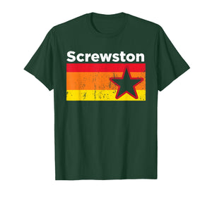 Screwston Texas h-Town Houston T-Shirt