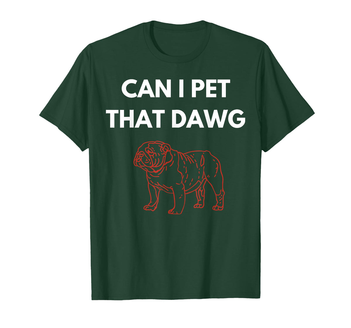 Retro Bulldog Funny Can I Pet That Dawg for Men Women Kids T-Shirt
