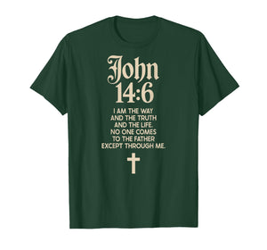 Jesus is King John 14:6 Christian God Religious Bible Verse T-Shirt
