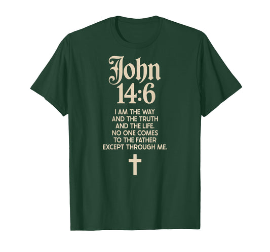Jesus is King John 14:6 Christian God Religious Bible Verse T-Shirt