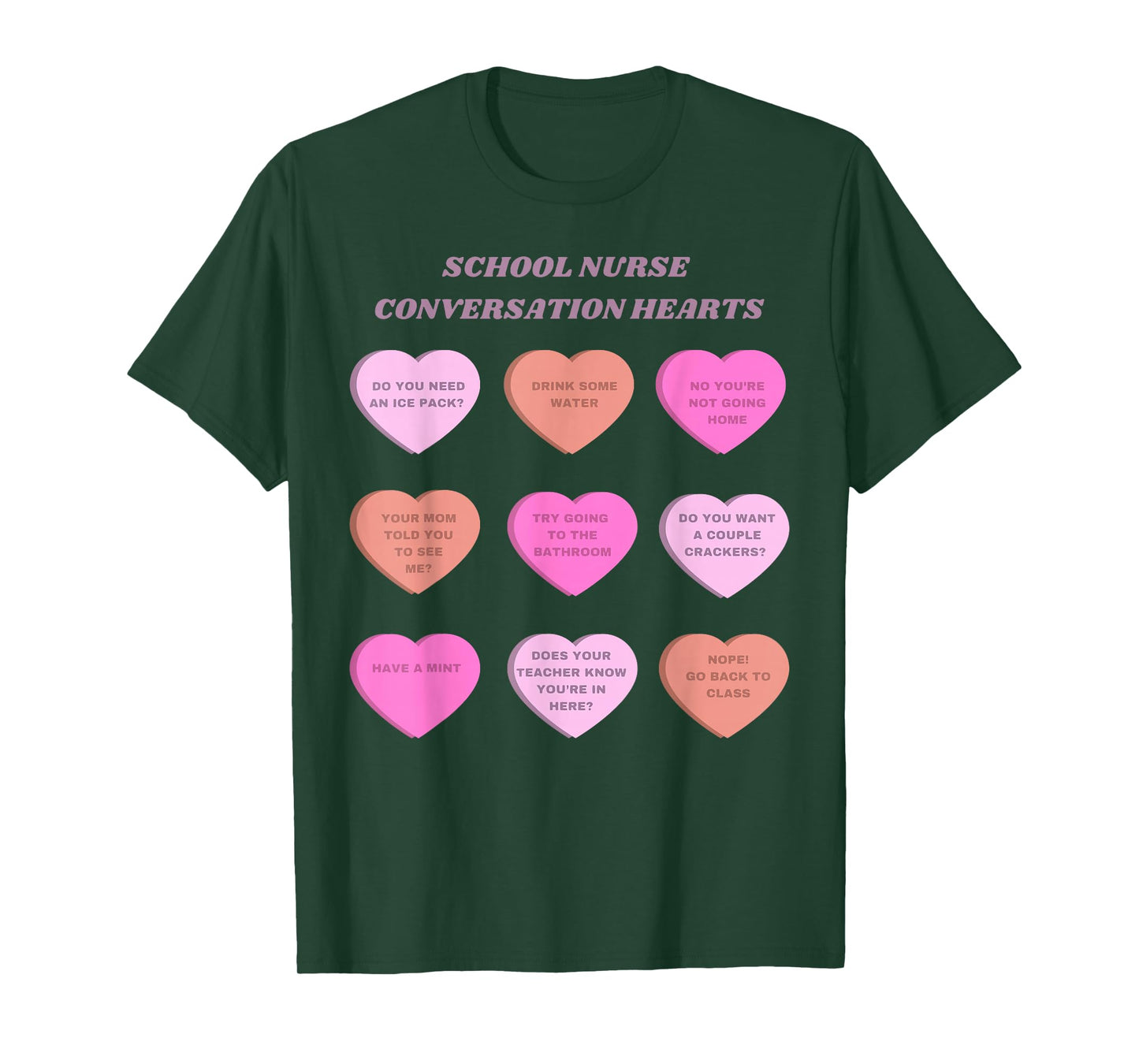 School Nurse Conversation Hearts Valentine Educator Student T-Shirt