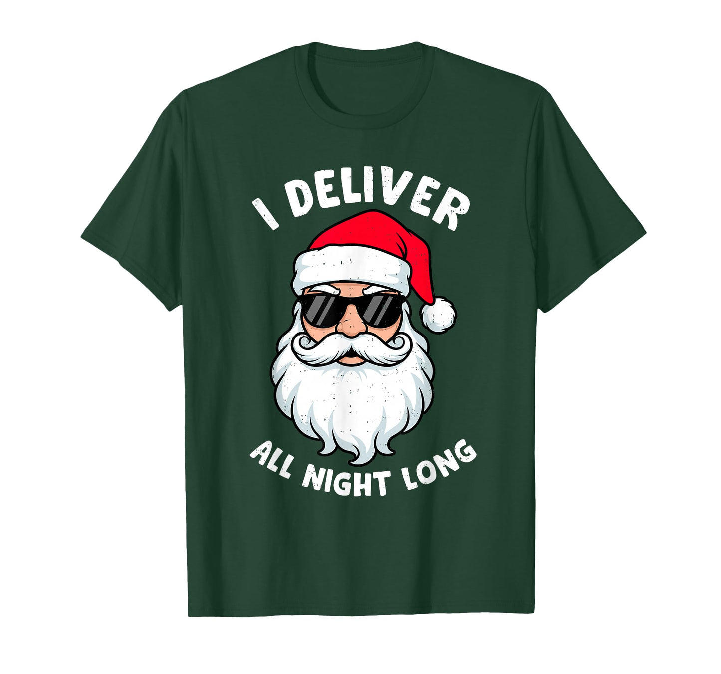 Funny Santa Claus I Deliver All Night Long Christmas Xmas T-Shirt