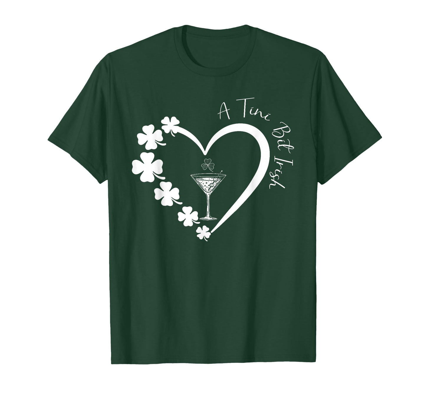 A Tiny Bit Irish Lucky Irish Girls Cocktail St Patricks Day T-Shirt