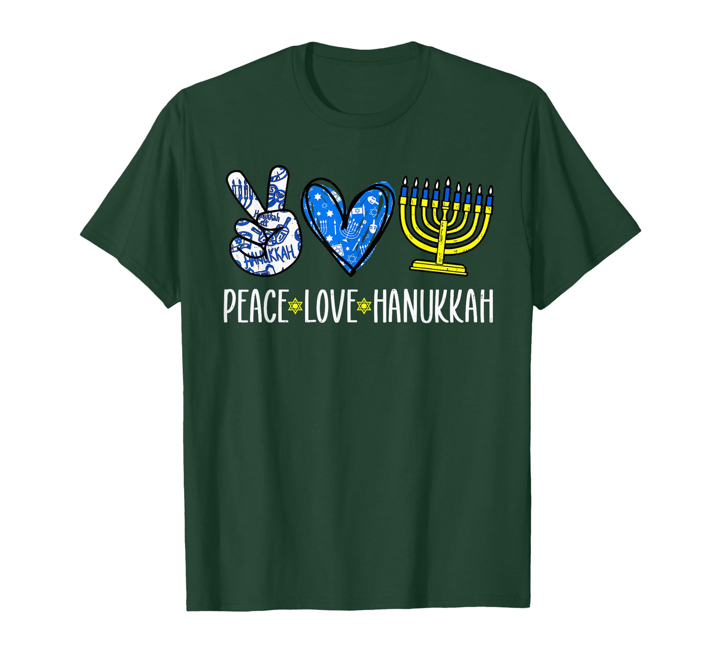 Peace Love Hanukkah Jewish Menorah Chanukah Womens Girl Kids T-Shirt
