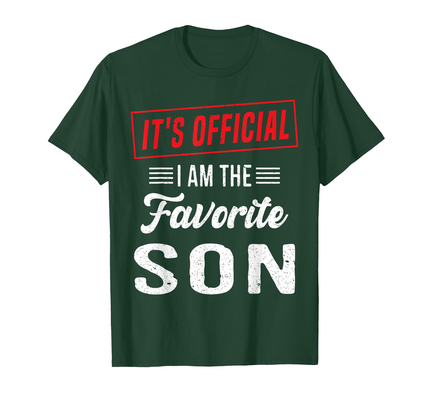 Its Official im The Favorite Son Funny Vintage T-Shirt