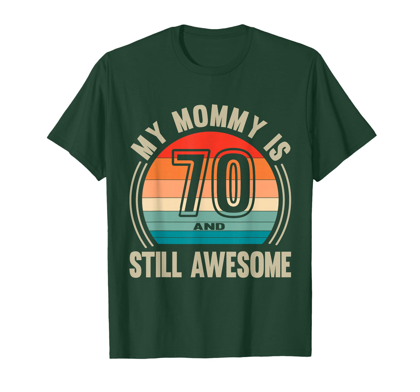 Womens Recto Mommy is 70 and Still Awesome 70th Birthday Mom T-Shirt