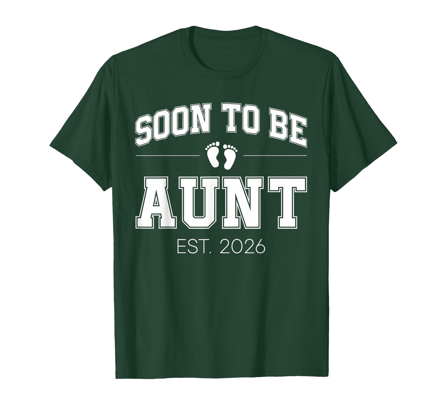 Soon to Be Aunt Est 2026 Varsity First Time Auntie T-Shirt