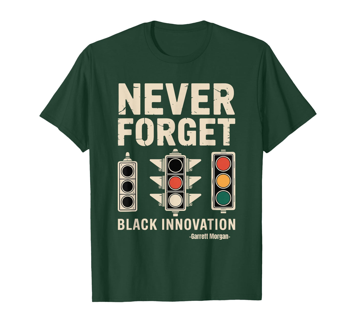 Never Forget Black Innovation Traffic Signal Black History T-Shirt