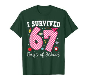 I Survived 67 Days of School 67 Teachers Students 67 Meme T-Shirt