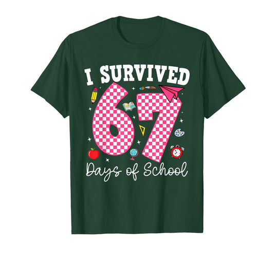 I Survived 67 Days of School 67 Teachers Students 67 Meme T-Shirt