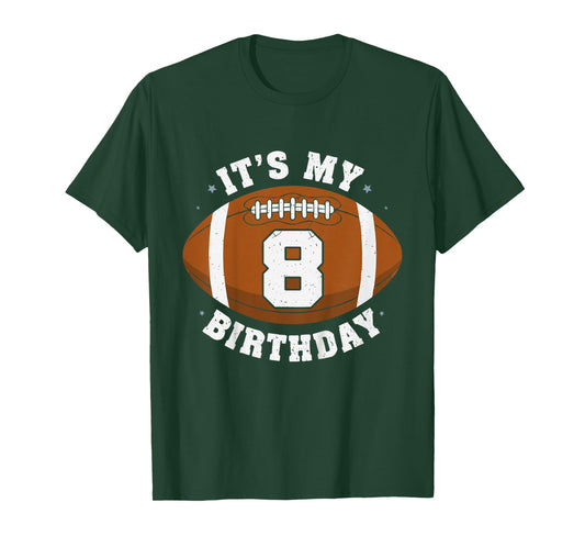 Cool Its My 8th Birthday Football for 8 Years Old Boy T-Shirt